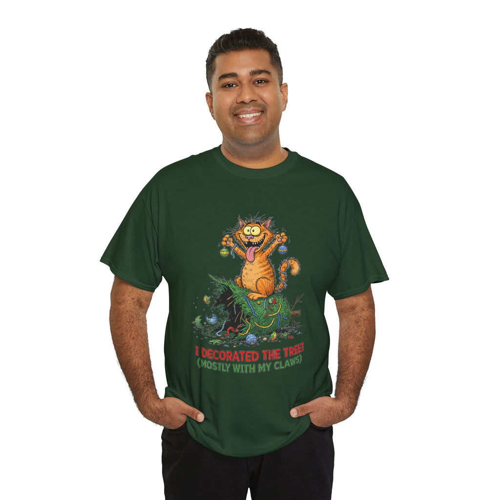 Christmas Cat T-Shirt — "I Decorated the Tree! (Mostly With My Claws)" Funny Holiday Tee