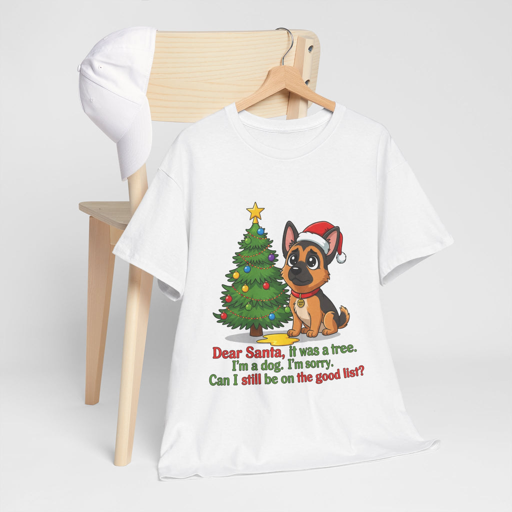 Christmas Dog T-Shirt — Cute German Shepherd with Tree & 'Dear Santa, I was a tree...' Holiday Tee
