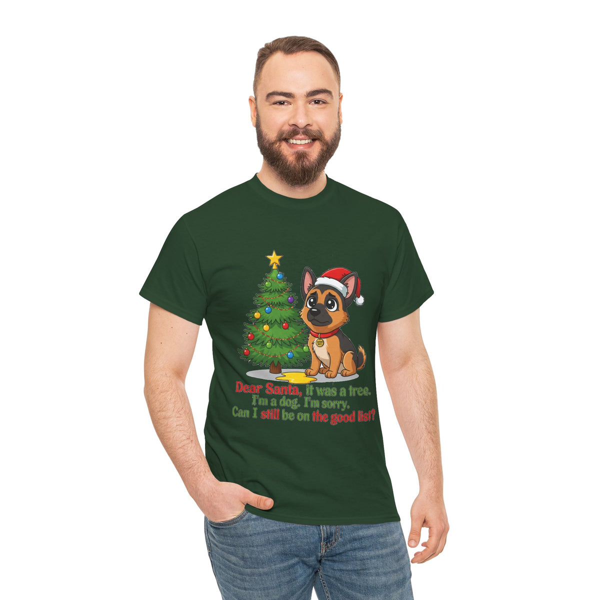 Christmas Dog T-Shirt — Cute German Shepherd with Tree & 'Dear Santa, I was a tree...' Holiday Tee