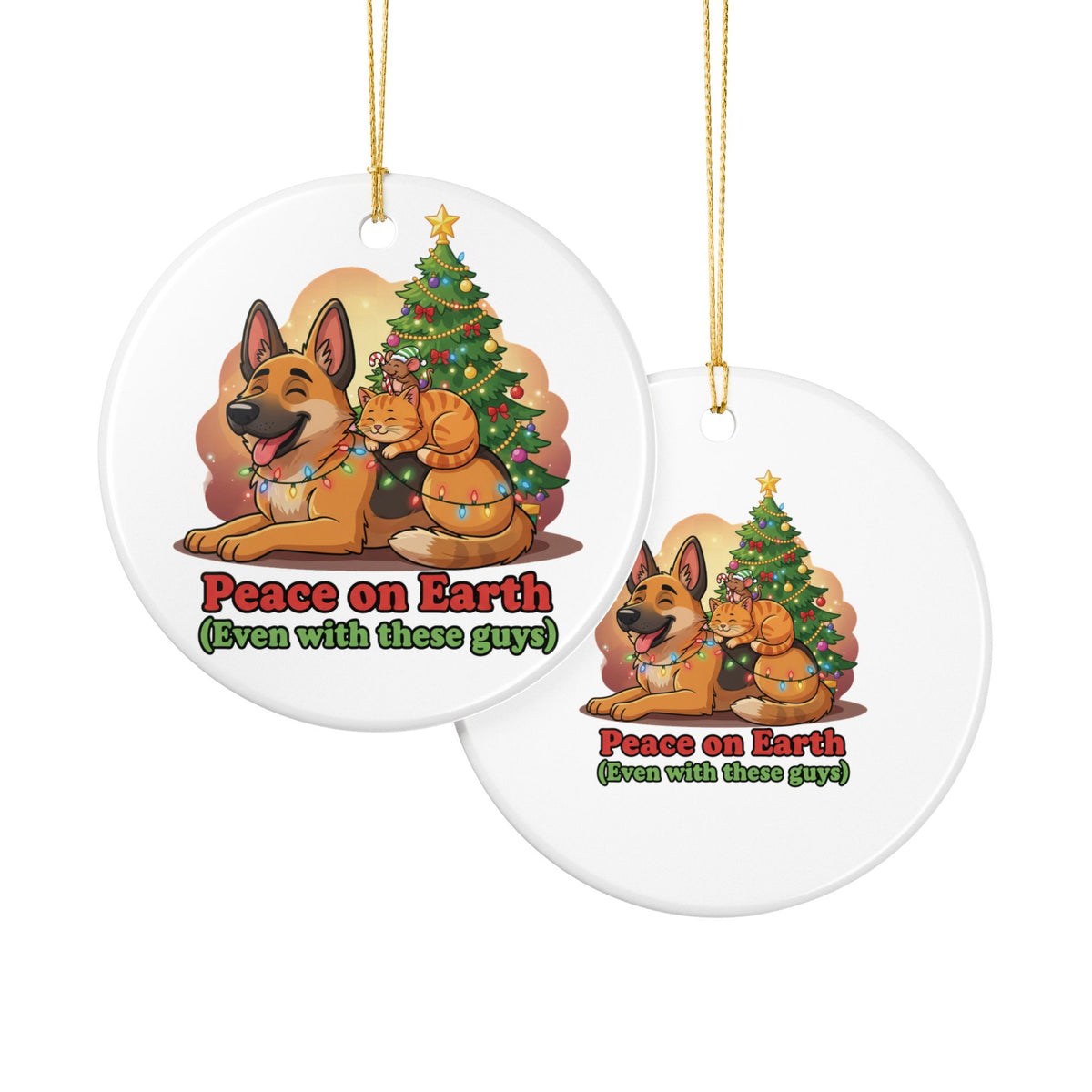 Peace on Earth Dog and Cat Christmas Ornament