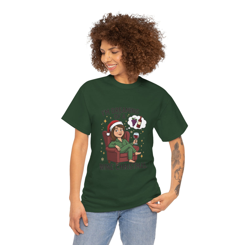 Wine Christmas T-Shirt — "I'm Dreaming of a Wine Christmas" Holiday Tee