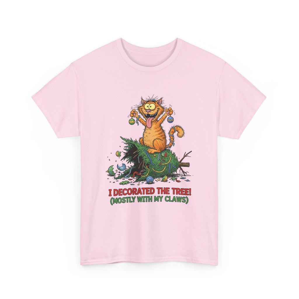 Christmas Cat T-Shirt — "I Decorated the Tree! (Mostly With My Claws)" Funny Holiday Tee