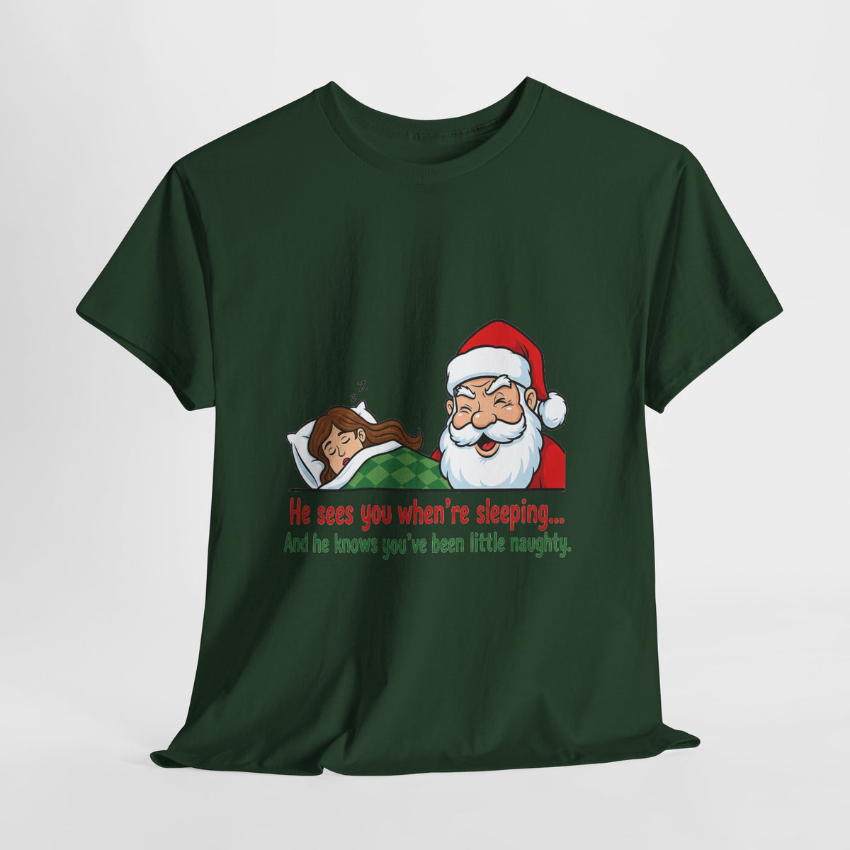 Cheeky Santa Christmas Tee — "He Sees You When You're Sleeping" Naughty Holiday Shirt