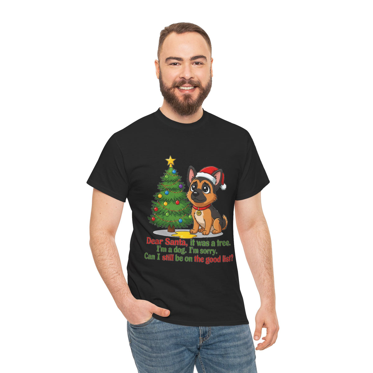 Christmas Dog T-Shirt — Cute German Shepherd with Tree & 'Dear Santa, I was a tree...' Holiday Tee